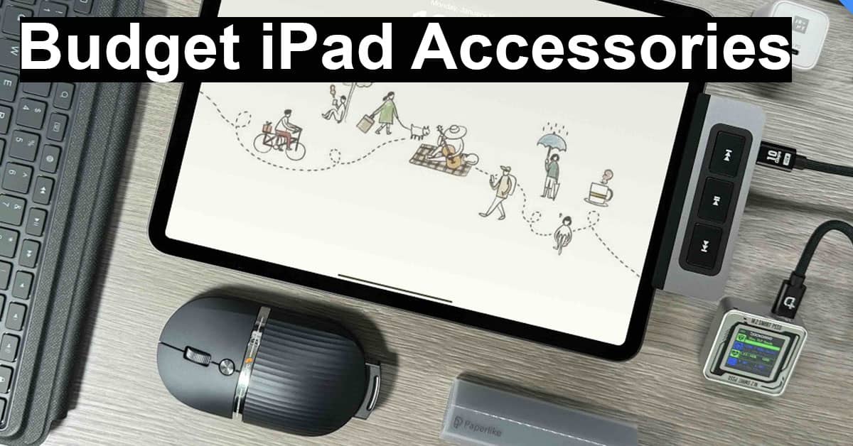 11 Must Have Budget Accessories For Your New iPad in 2024!